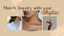Match Your Jewelry With Your Style