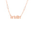 A gothic font nameplate with a paperclip chain finished with lobster clasp.
